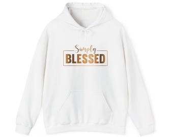 Simply Blessed Hoodie: White & Gold Christian Sweatshirt