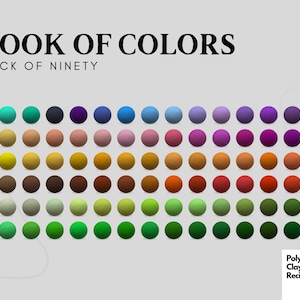 Puede incluir: Un gráfico de 90 colores diferentes, dispuestos en filas de 10, con cada color representado por un pequeño círculo. Los colores van desde azules y verdes brillantes hasta rojos y morados oscuros. El título "BOOK OF COLORS" y "PACK OF NINETY" están en la parte superior del gráfico. El texto "Polymer Clay Recipe" está en la parte inferior del gráfico.