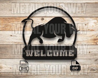 Bull Welcome Sign Svg/Dxf Files for CNC Plasma - Metal Your Way Digital Download - Laser CNC Plasma Waterjet - Sign Dxf