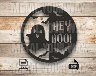 Hey Boo! Svg/Dxf Files for CNC Plasma - Metal Your Way Digital Download - Laser CNC Plasma Waterjet - Funny Halloween Signs - Sign Dxf
