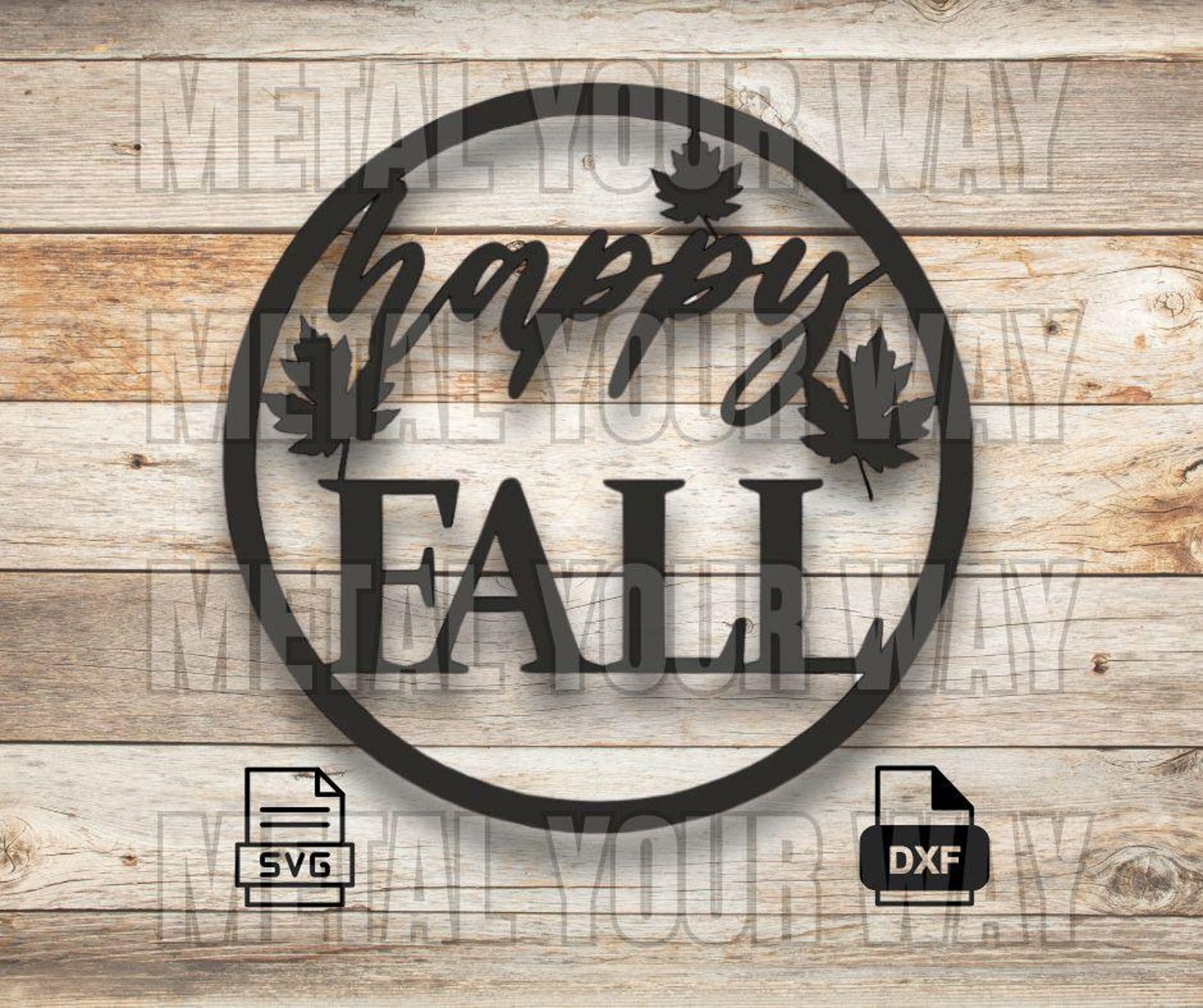 Happy Fall Sign Svg/dxf Files for CNC Plasma - Metal Your Way Digital ...