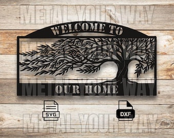 Weeping Willow Tree "Welcome to our Home" Sign Svg/Dxf Files for CNC Plasma - Digital Download - Laser CNC Plasma Waterjet - Sign Dxf