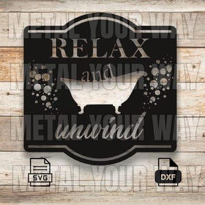Relax and Unwind Bathroom Sign Svg/Dxf Files for CNC Plasma - Metal Your Way Digital Download - Laser CNC Plasma Waterjet - Sign Dxf