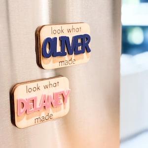 Look What I Made, Custom Fridge Magnet, Name Fridge Magnet, Kids Art Display, Name Magnet, Artwork Magnet, Kids Magnet, Art Display Sign