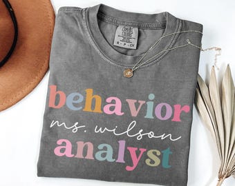 Comfort Colors Shirt, BCBA Shirt, ABA Therapist Gift, Behavior Analyst T-shirt, Board Certified Behavior Analyst Shirt, RBT, Bcba Grad Gift