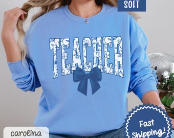 Floral Bow Teacher Sweatshirt, Teacher Sweater, Blue Floral Sweatshirt, Bow Teacher Shirt, Teacher Appreciation, Cute Teacher Team Shirts