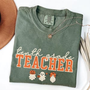 Comfort Colors® Tenth Grade Teacher Shirt, Comfort Colors Tenth Grade Shirt, 10th Grade Teacher Shirt, Halloween Gift For 10th Grade Teacher
