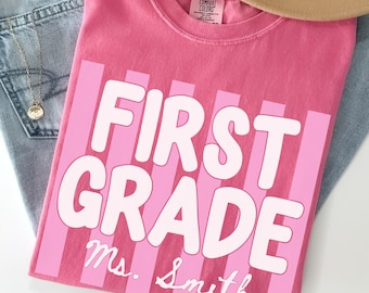 Chemise personnalisée pour professeur de 1re année, chemise Comfort Colors® pour professeur de 1re année, chemise personnalisée avec nom de professeur, t-shirts pour professeur de rentrée