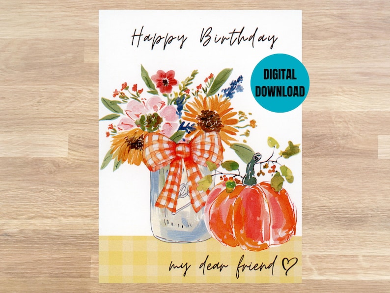 Printable Fall-themed Friend Birthday Card, Digital Friend Birthday ...