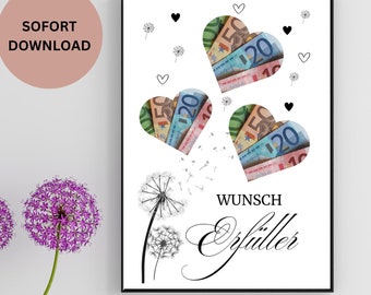 Geldgeschenk Druckvorlage Pusteblumen Herzen/Geldgeschenk zum Geburtstag DIY/Wunscherfüller /Last Minute Geschenk/Sofort Download PDF