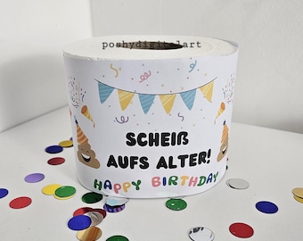 Geldgeschenk Druckvorlage &quot;Scheiß aufs Alter&quot; PDF/ Sofort-Download/Last-Minute-Geschenk/Geldgeschenk  Mitbringsel selber basteln