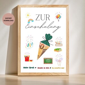 Geldgeschenk Zur Einschulung Druckvorlage Schulkind A4/DIY/Wunscherfüller /Last Minute Geschenk/Schulstart /Sofort Download pdf/poster