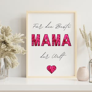 Geschenk Muttertag/Geschenk Mama/Geschenk Oma/Mama,Du bist die beste/Poster Mama/Poster Muttertag/Beste Mama/Sofort PDF downloaden A4/2er-set