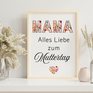 Geschenk Muttertag/Geschenk Mama/Geschenk Oma/Alles Liebe zum Muttertag/Poster Mama/Poster Muttertag/Beste Mama/Sofort Download PDF A4