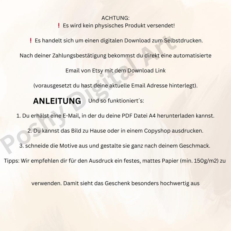 K&ouml;nnte beinhalten: Ein Informationsblatt f&uuml;r ein digitales Download-Produkt mit deutschem Text. Das Blatt enth&auml;lt Anweisungen zum Herunterladen und Drucken der digitalen Datei. Es wird auch angegeben, dass kein physisches Produkt versendet wird.
