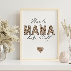 Geschenk Muttertag/Geschenk Mama/Geschenk Oma/Mama, Du bist die beste/Poster Mama/Poster Muttertag/Beste Mama/Sofort Download pdf-bestand, A4/luipaard