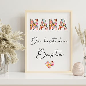 Geschenk Muttertag/Geschenk Mama/Geschenk Oma/Poster Mama/Poster Muttertag/Beste Mama/ Download pdf/2er Set/Mama,Oma ,du bist die Beste