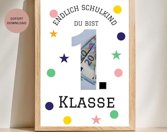 Geldgeschenk Druckvorlage Endlich Schulkind A4/Geldgeschenk zur Einschulung /Last Minute Geschenk/Schulstart /Sofort Download PDF/1.Klasse
