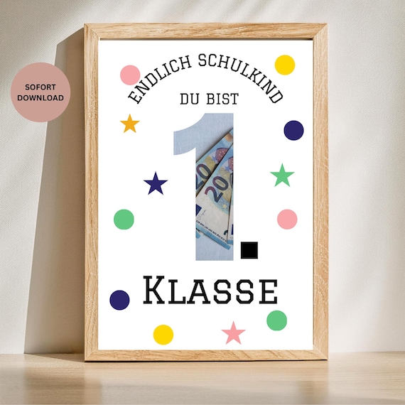 Geldgeschenk Druckvorlage Endlich Schulkind A4/Geldgeschenk zur Einschulung /Last Minute Geschenk/Schulstart /Sofort Download PDF/1.Klasse