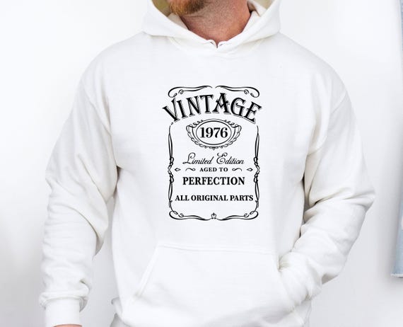 Vintage 1976 Birthday Hoodie, 40th Pullover, 50th Birthday Gift, Aged to Perfection, Mum Birthday Hoodie