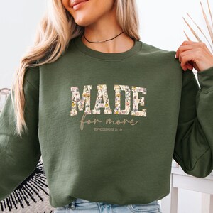 Sudadera religiosa, suéter Made For More, jersey cristiano, Efesios 2:10, sudadera de fe, regalo cristiano para mujeres, suéter de fe para niños imagen 2