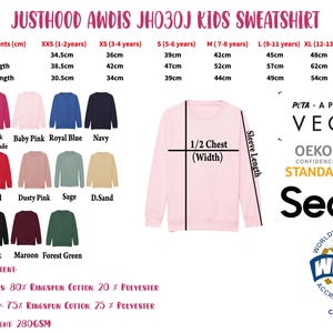 The image is a detailed size chart for a Justhood Awdos J30J Kids Sweatshirt, showing measurements for chest, body length, sleeve length, and width. The chart also includes a variety of colors and styles of the sweatshirt, along with the text "PTA - APPROVED VEGAN" and "OEKO-TEX STANDARD 100".