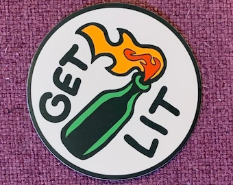 Pegatina de vinilo Get Lit (3”)