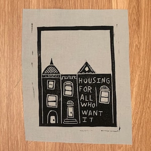 PATCH “Housing for all who want it” fabric patch. Sew on punk patch! Housing activist patch! Multiple designs available!