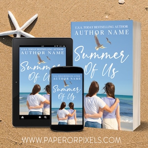 May include: Book cover mockup featuring a blue sky, ocean, and beach scene with three girls standing on the sand. The book title is "Summer of Us" and the author's name is listed as "U.S.A. Today Bestselling Author AUTHOR NAME". The book cover is displayed on a phone, tablet, and a larger book.