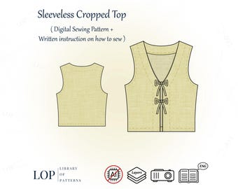 Sleeveless Crop Top Sewing Pattern, V neck Blouse, Tie Front Vest, PDF Sewing Pattern with Written Instructions