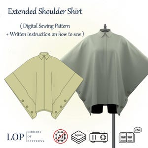 May include: A digital sewing pattern for an extended shoulder shirt. The pattern includes instructions on how to sew the shirt. The image shows a green shirt with a collar and buttons.