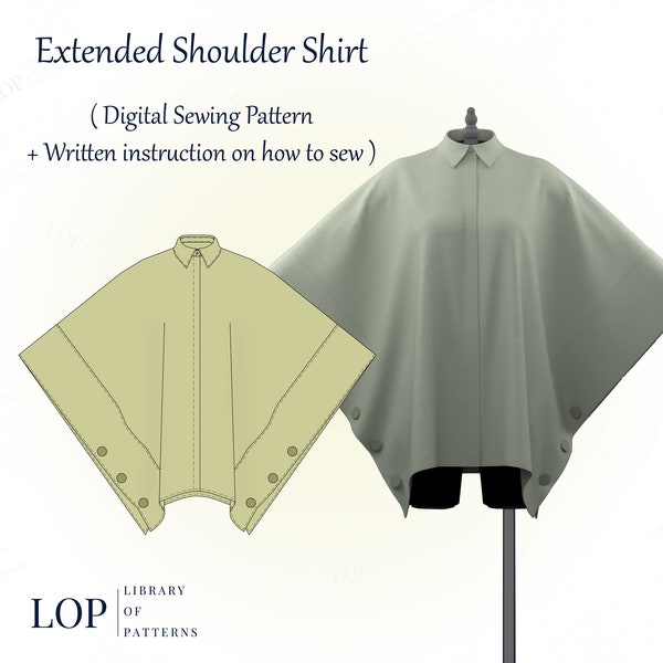 Extended Shoulder Shirt Sewing Pattern with Hidden Placket, with Instructions to Sew It.