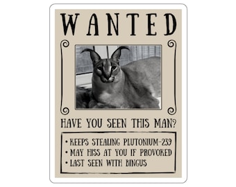 Big Floppa Wanted Poster Sticker Funny Caracal Cat Meme -  Portugal