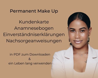 Permanent Make-up Kundenbuch 5x Vorlagen Paket für Schulung I Anamnesebogen , Einverständniserklärungen , Kundenkarte , Nachsorgeanweisung