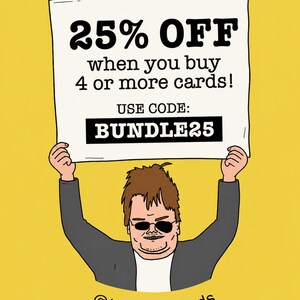 a cartoon character holding up a sign that says "25% OFF when you buy 4 or more cards! USE CODE: BUNDLE25"