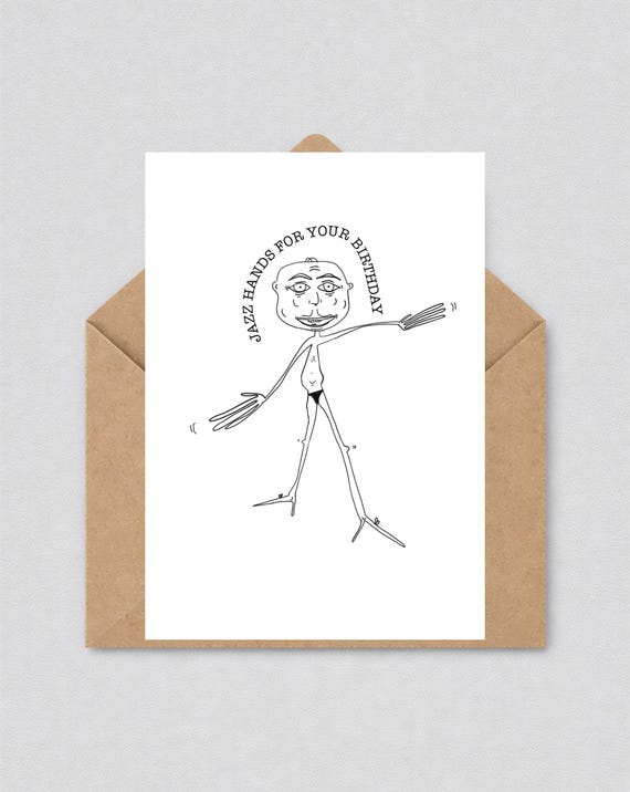 jacobiancards | Funny Jazz Hands Birthday Card | Hand Drawn Greetings | High Quality 300GSM Matte Cardstock Handmade | 030
