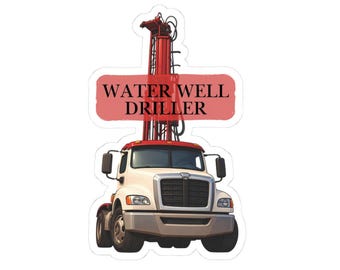 Water Well Driller Sticker, Rig Crew Vinyl Decal, Pump Tech Toolbox Sticker, Blue Collar Trades Vinyl, Construction Rig Decal