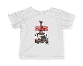 Future Water Well Driller Shirt for Infant Truck Tee, Blue Collar Baby Gift, Trades Family Outfit, Crew Gift, Construction Truck Shirt