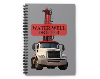 Water Well Driller Notebook, Rig Crew Field Notes Journal, Pump Tech Log Book, Blue Collar Tradesman Gift, Construction Crew Notepad