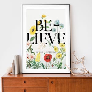 Inspirational Zitate Poster Flower Believe Wall, Art Print, Innendekoration, Boho Print, magische Natur Print, digitaler Download
