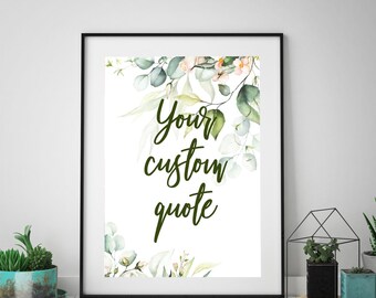 Personalised Quote, Custom Typography Print, Custom Quote Print, Custom Text Print, Custom Quote, Quote Wall Art, Custom Wall Art,