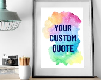 Personalisierter Spruch, Typografie Druck, Benutzerdefinierter Spruch, benutzerdefinierter Spruch, Zitat Wandkunst, benutzerdefinierte Wandkunst,