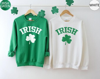 Irish Sweater, St Patrick's Day Shamrock Sweatshirt, St Paddys Day Hoodie, Saint Patricks Day Gift for Women, Lucky Irish Pub Sweater