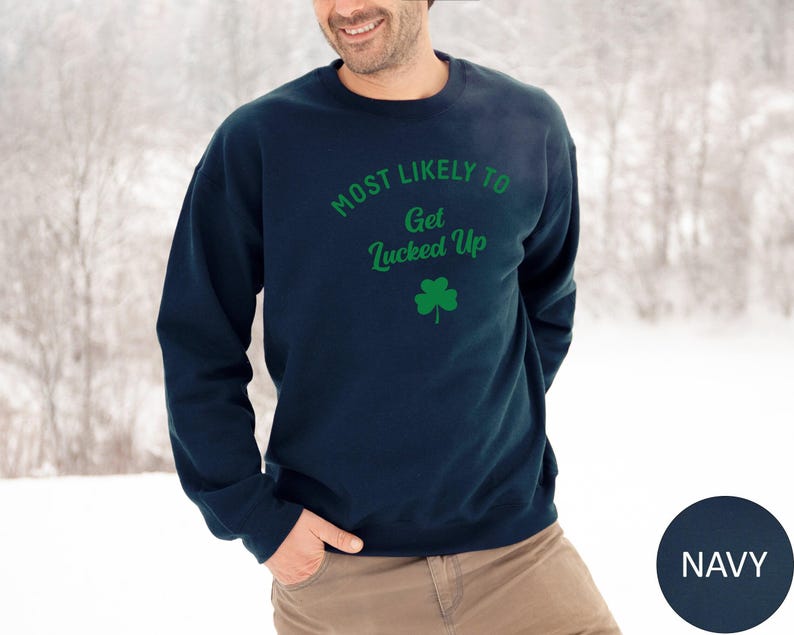 Personalized Saint Patricks Day Sweatshirt, Matching Funny Most Likely to St Patricks Crewneck, Lucky Shamrock Clover, Gift for Irish Family immagine 7