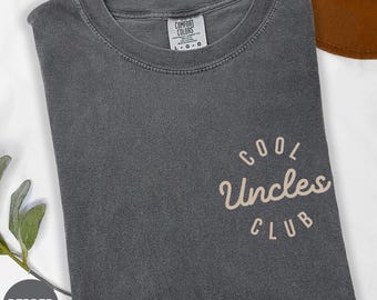 Comfort Colors® Cool Uncles Club Shirt, Cool Uncle T-Shirt, Gift for Uncle to Be, Cool Uncle Shirt, New Uncle Shirt, Best Uncle Gift