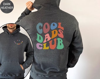 Cool Dads Club Hoodie, Cool Dads Club Sweatshirt, Cool Dad Gift, Dad Sweatshirt, Funny Dad Sweater, Dad Birthday Gift, Fathers Day Gift