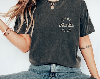 Comfort Colors® Cool Aunts Club Shirt,Cool Auntie Shirt,Aunt Shirt,Best Aunt Shirt,Auntie Tshirt, New Aunt Gift, Cool Aunt Gift from Niece