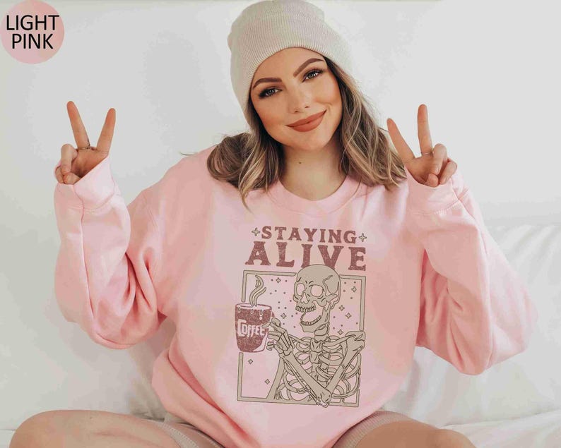 Staying Alive Sweatshirt Trendy Coffee Sweater Funny Skeleton Sweatshirt Retro Coffee Lovers Gift Skull retro Hoodie for Women image 8