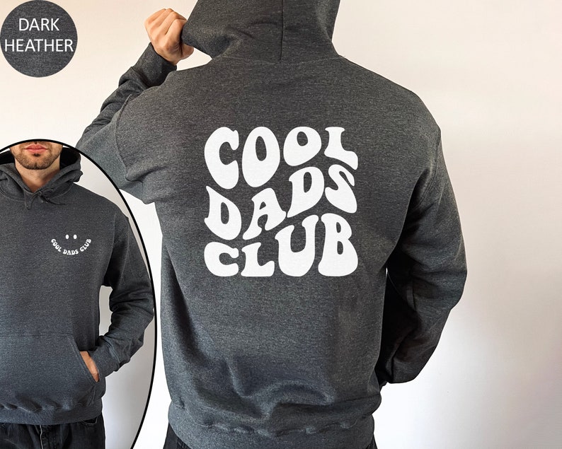 Cool Dads Club Hoodie, Cool Dads Club Sweatshirt, New Dad Gift, Cool Dad Sweatshirt, Funny Dad Sweater, Dad Birthday Gift, Fathers Day Gift image 2