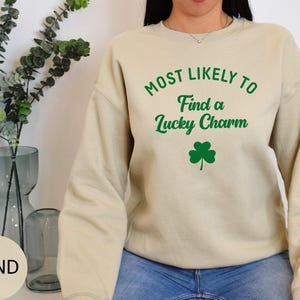 Personalized Saint Patricks Day Sweatshirt, Matching Funny Most Likely to St Patricks Crewneck, Lucky Shamrock Clover, Gift for Irish Family immagine 2